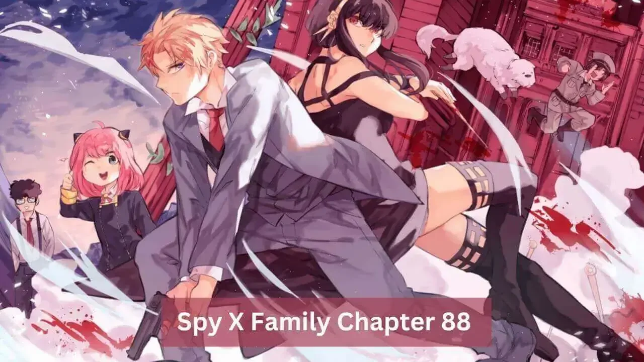 Spy X Family Chapter 88